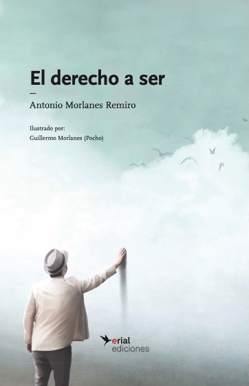 libro el derecho a ser antonio morlanes